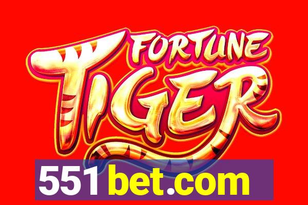 551 bet.com